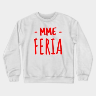 Madame Feria euskadi Crewneck Sweatshirt